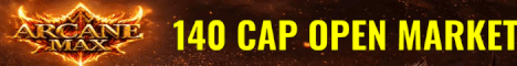 ArcaneMax | 140 Cap | Open Market | $1000 Prize Pool | GO 11.9
